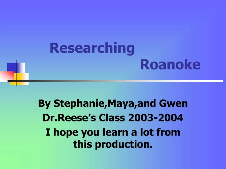 researching roanoke