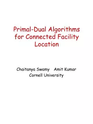 Primal-Dual Algorithms for Connected Facility Location