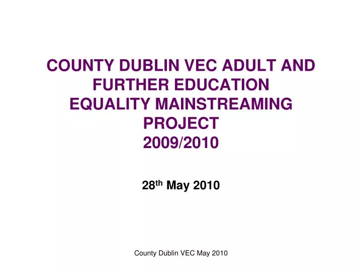 county dublin vec adult and further education equality mainstreaming project 2009 2010