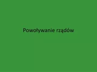 powo ywanie rz d w