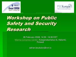 Workshop on Public Safety and Security Research