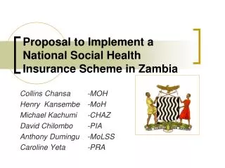 Proposal to Implement a National Social Health Insurance Scheme in Zambia