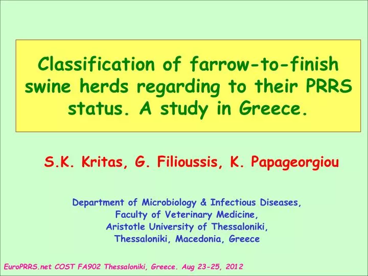 classification of farrow to finish swine herds regarding to their prrs status a study in greece