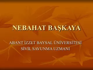 nebahat ba kaya