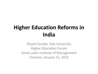 Higher Education Reforms in India