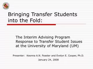 Bringing Transfer Students into the Fold: