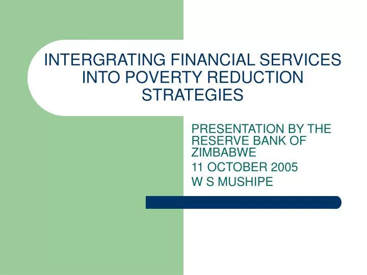 intergrating financial services into poverty reduction strategies