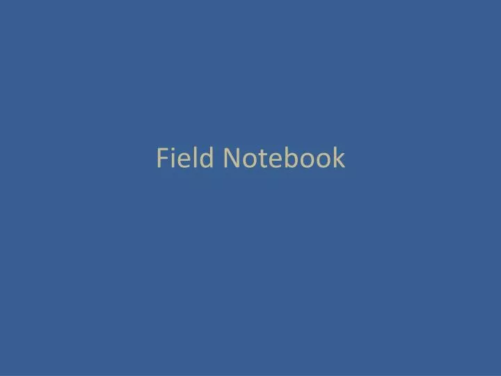 field notebook