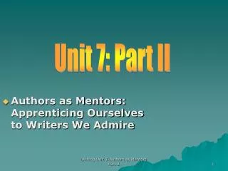 Authors as Mentors: Apprenticing Ourselves to Writers We Admire