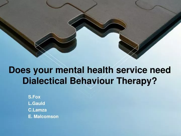 does your mental health service need dialectical behaviour therapy