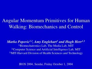 Angular Momentum Primitives for Human Walking: Biomechanics and Control