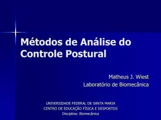 Métodos de Análise do Controle Postural