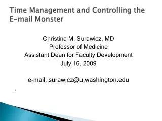 Time Management and Controlling the E-mail Monster