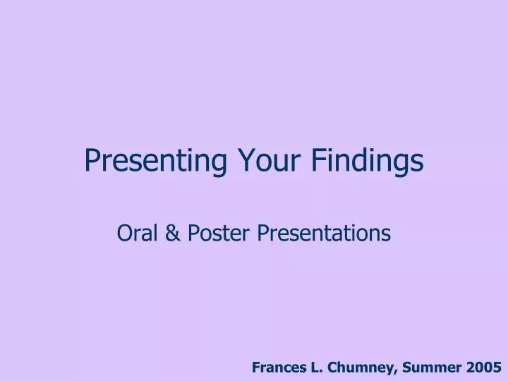 presenting your findings