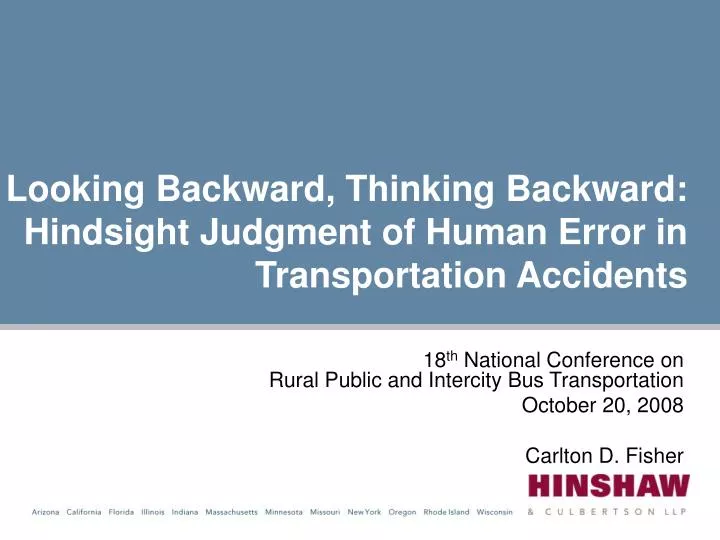 looking backward thinking backward hindsight judgment of human error in transportation accidents
