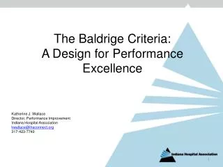 The Baldrige Criteria: A Design for Performance Excellence