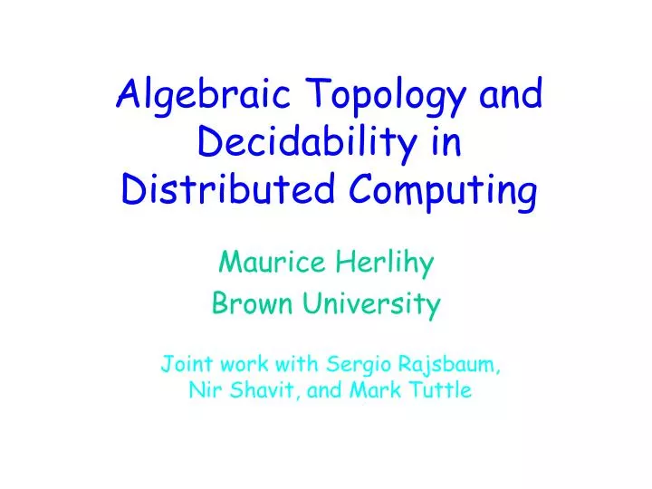 algebraic topology and decidability in distributed computing