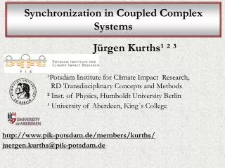 Synchronization in Coupled Complex Systems