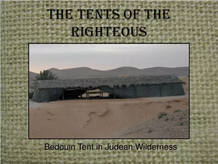 the tents of the righteous