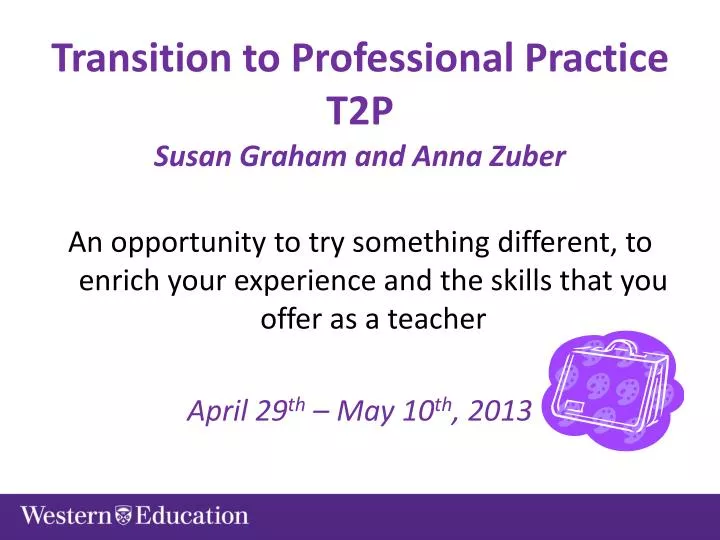 transition to professional practice t2p susan graham and anna zuber