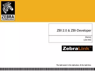ZBI 2.0 &amp; ZBI-Developer