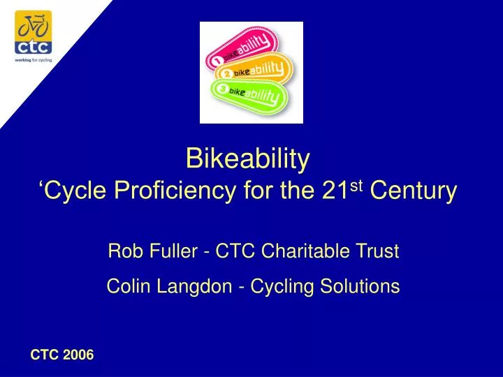 bikeability cycle proficiency for the 21 st century