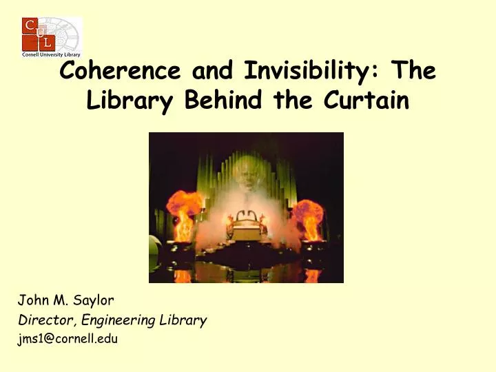 coherence and invisibility the library behind the curtain