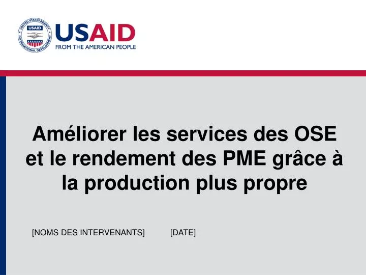 am liorer les services des ose et le rendement des pme gr ce la production plus propre