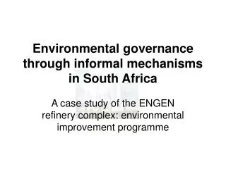 Environmental governance through informal mechanisms in South Africa