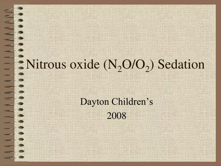 nitrous oxide n 2 o o 2 sedation