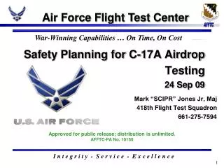 Safety Planning for C-17A Airdrop Testing 24 Sep 09