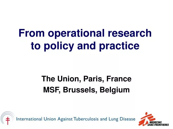 from operational research to policy and practice