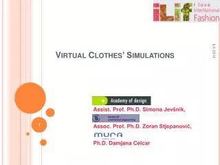 Virtual Clothes’ Simulations
