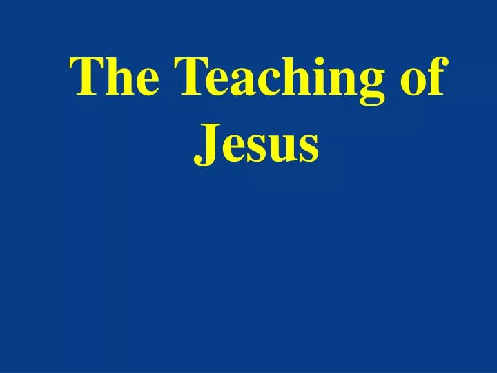the teaching of jesus