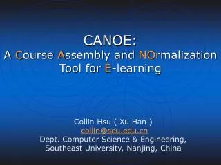 CANOE: A C ourse A ssembly and NO rmalization Tool for E -learning