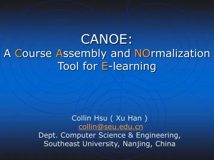 canoe a c ourse a ssembly and no rmalization tool for e learning