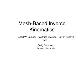 Mesh-Based Inverse Kinematics
