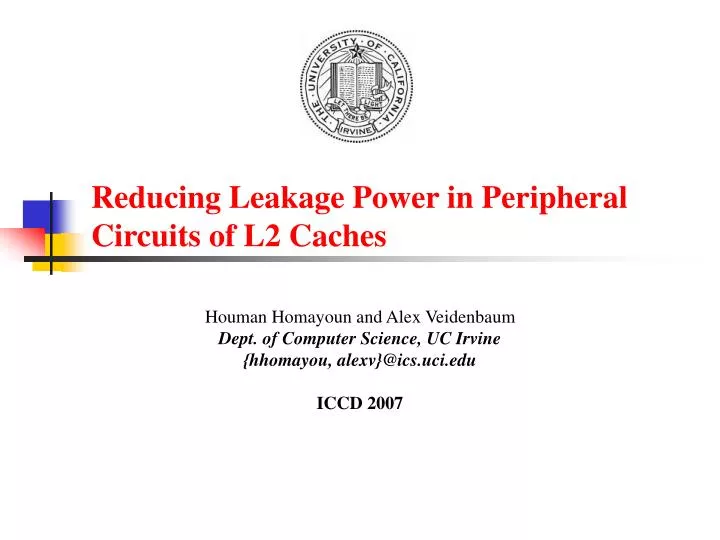 reducing leakage power in peripheral circuits of l2 caches