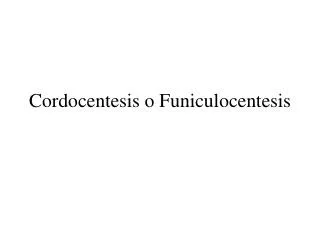 cordocentesis o funiculocentesis
