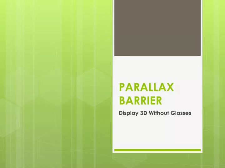 parallax barrier