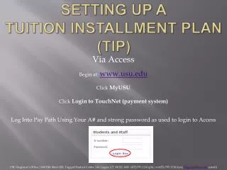 Setting up a Tuition Installment Plan (TIP)