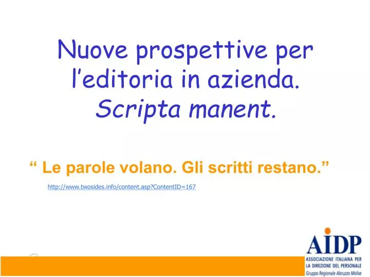 nuove prospettive per l editoria in azienda scripta manent