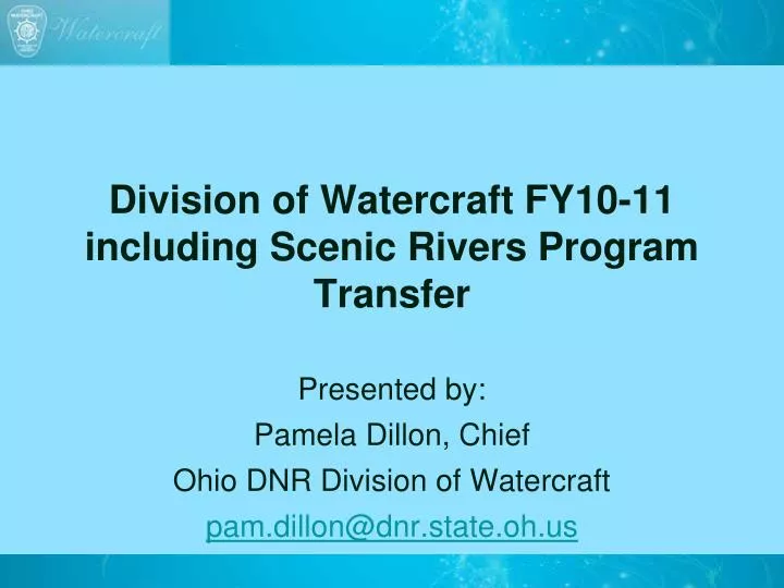 division of watercraft fy10 11 including scenic rivers program transfer