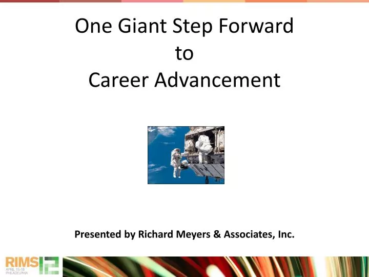 one giant step forward to career advancement