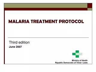 MALARIA TREATMENT PROTOCOL