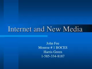 Internet and New Media