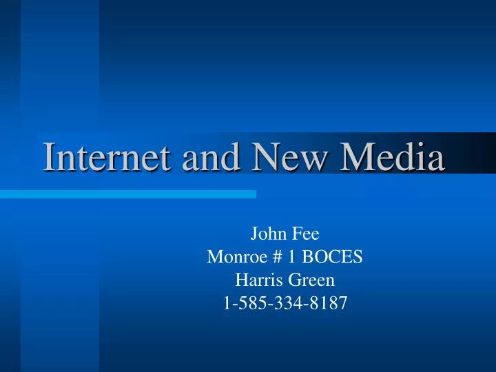 internet and new media