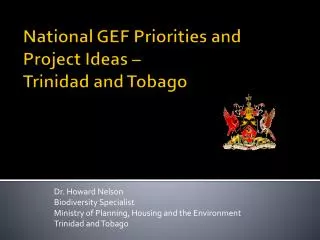National GEF Priorities and Project Ideas – Trinidad and Tobago