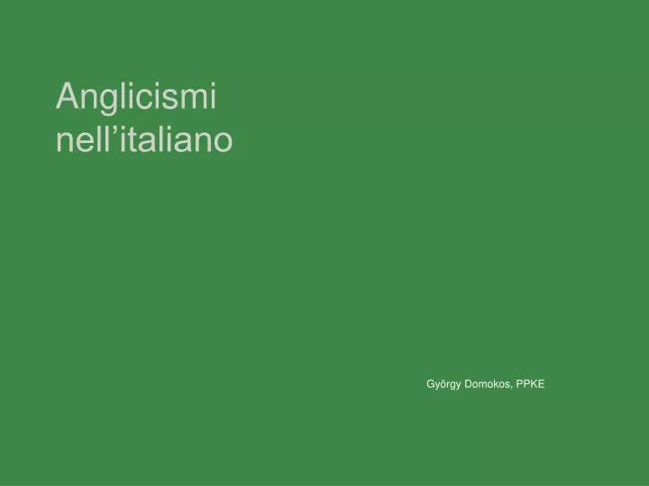 anglicismi nell italiano