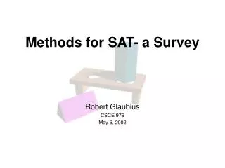 Methods for SAT- a Survey